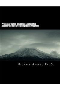 Professor Notes- College of Biblical Studies