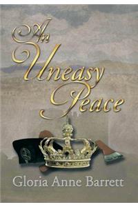 Uneasy Peace