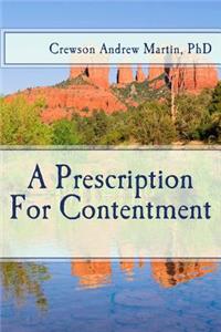 Prescription For Contentment