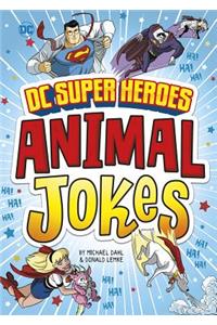 DC Super Heroes Animal Jokes