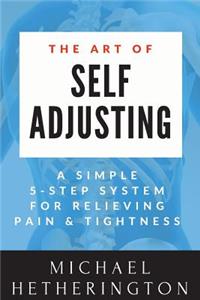 Art of Self Adjusting