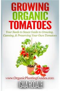 Growing Organic Tomatoes