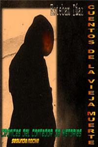 Cuentos de la Vieja Muerte