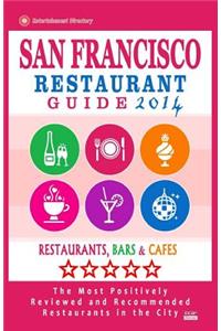 San Francisco Restaurant Guide 2014