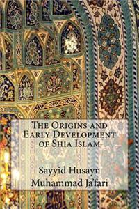 The Origins and Early Development of Shia Islam