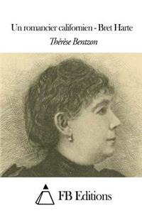 Un romancier californien - Bret Harte