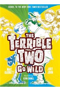 The Terrible Two Go Wild