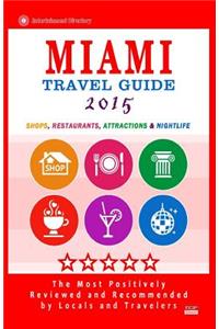 Miami Travel Guide 2015