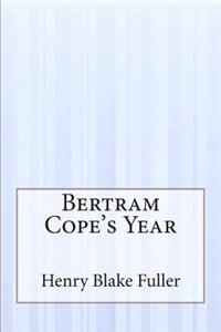 Bertram Cope's Year