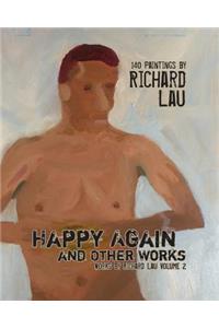 Happy Again and Other Works