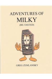 Adventures Of Milky (Re-Tasted)