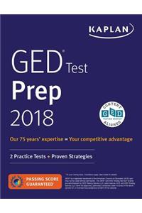 GED Test Prep 2018: 2 Practice Tests + Proven Strategies