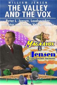 The Valley and the Vox