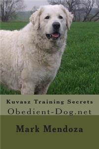 Kuvasz Training Secrets