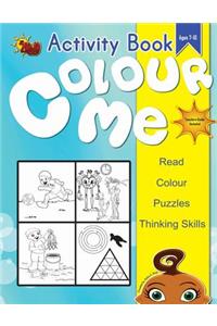 Colour Me - Activity Book
