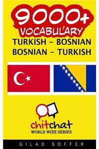 9000+ Turkish - Bosnian Bosnian - Turkish Vocabulary