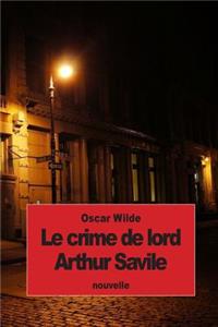 Le crime de lord Arthur Savile