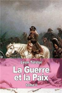 Guerre et la Paix