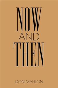 Now and Then