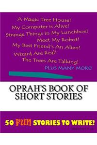 Oprah's Book Of Short Stories