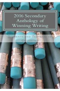 2016 Secondary Anthology of Winning Writing