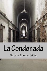 La Condenada