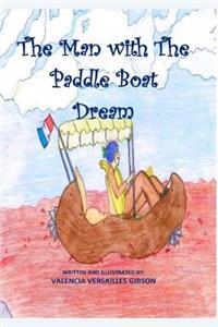 Man With The Paddle Boat Dream