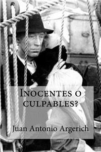 Inocentes o culpables?