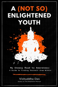 (Not So) Enlightened Youth