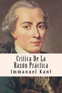 Critica de La Razon Practica (Spanish Edition)