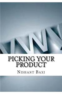 Picking Your Product