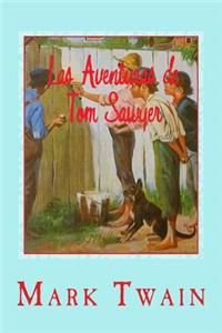 Las Aventuras de Tom Sawyer