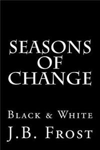 Seasons of Change