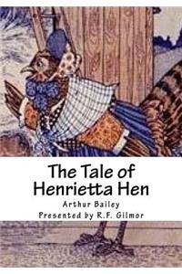 The Tale of Henrietta Hen