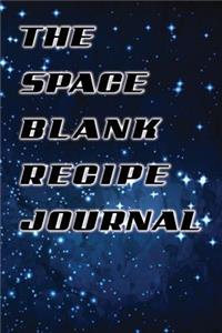 The Space Blank Recipe Journal
