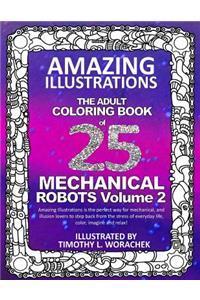 Amazing Illustrations-Mechanical Robots Volume 2