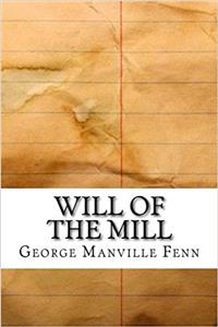 Will of the Mill