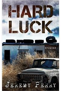 Hard Luck