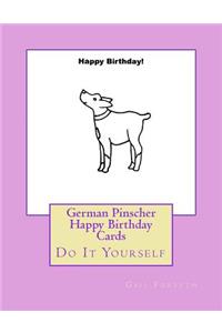 German Pinscher Happy Birthday Cards