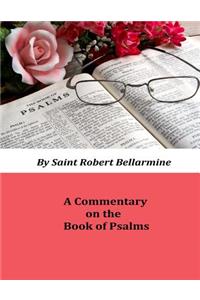 Commentary on the Book of Psalms