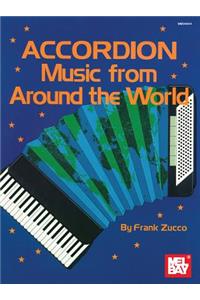 Accordion Music From Around The World