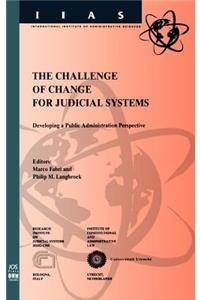 Challenge of Change for Judicial Systems