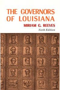 The Governors of Louisiana