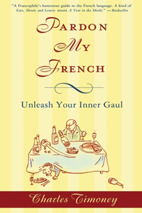 Pardon My French