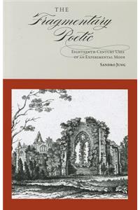 The Fragmentary Poetic