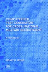 Computerised Test Generation for Cross-National Military Recruitment