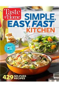 Taste of Home Simple, Easy, Fast Kitchen