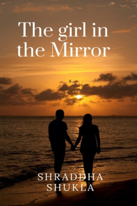 The Girl in the Mirror