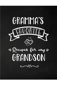 Gramma's Favorite, Recipes for My Grandson