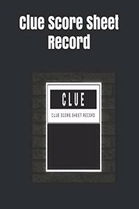 Clue Score Sheet Record